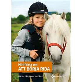 Minifakta om att börja rida