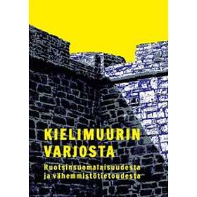 Kielimuurin varjosta