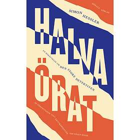 Halva örat : en berättelse om den store detektiven