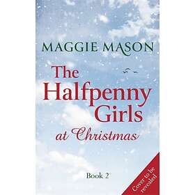 Halfpenny Girls at Christmas The