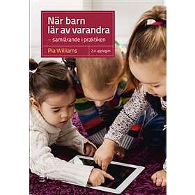 När barn lär av varandra samlärande i praktiken