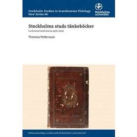 Stockholms stads tänkeböcker : funktionell texthistoria 1476–1626