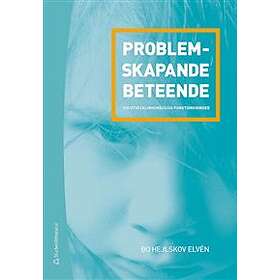 Problemskapande beteende vid utvecklingsmässiga funktionshinder