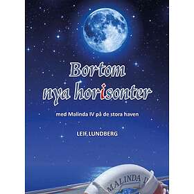 Bortom nya horisonter : med Malinda IV på de stora haven