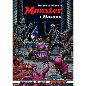 Masona världsbok. Del 3 Monster i Masona