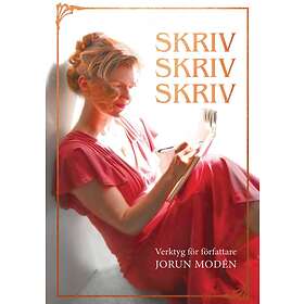 Skriv skriv skriv : verktyg för författare