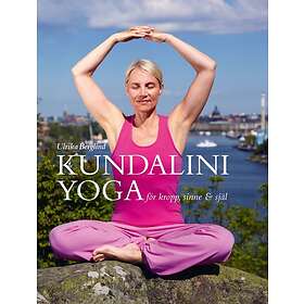 Kundaliniyoga för kropp sinne & själ