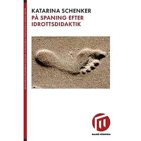 På spaning efter idrottsdidaktik