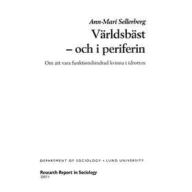 Världsbäst och i periferin : om att vara funktionshindrad kvinna i i