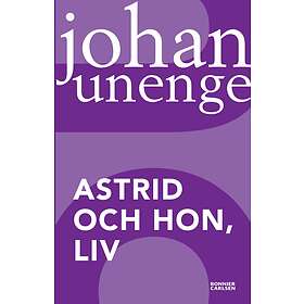Astrid och hon Liv