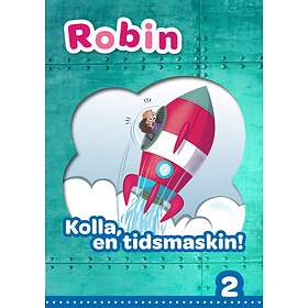 Robin åk 2 Läsebok blå Kolla en tidsmaskin!