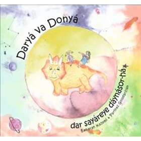 Daryá va Donyá dar sayáreye dáynásor-há