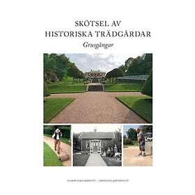 Skötsel av historiska trädgårdar : grusgångar