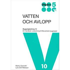 Vatten och Avlopp. BVL 10. Utg 5