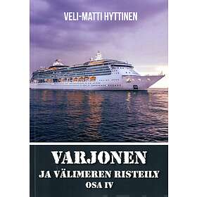 Varjonen ja Välimeren risteily osa 4