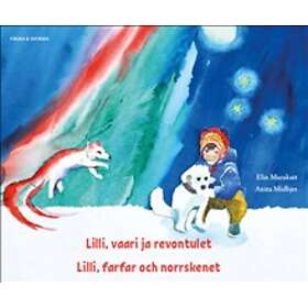 Lilli farfar och norrskenet (finska och svenska)