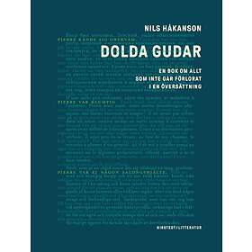 Dolda gudar : en bok om allt som inte går förlorat i en översättning