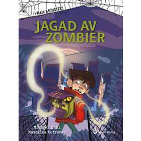 Jagad av zombier