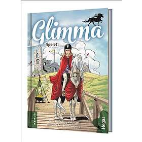 Glimma. Spelet