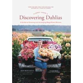 Floret Farm's Discovering Dahlias