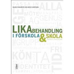 Likabehandling i förskola och skola