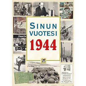 Sinun vuotesi 1944