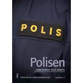 Polisen verksamhet och arbete