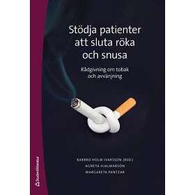 Stödja patienter att sluta röka och snusa : metodbok i tobaksavvänjnin