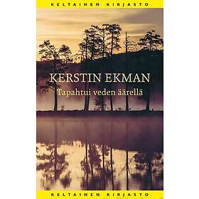 Tapahtui veden äärellä