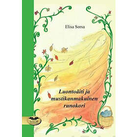 Luontoäiti ja mustikanmakuinen runokori