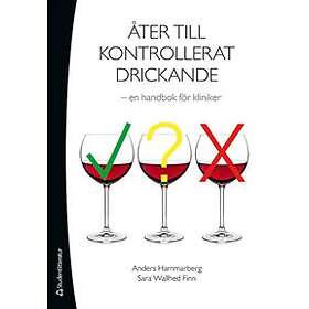 Åter till kontrollerat drickande : en handbok för kliniker
