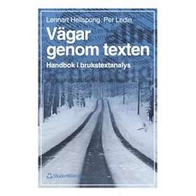 Vägar genom texten Handbok i brukstextanalys
