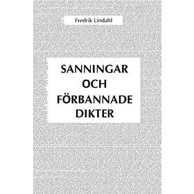 Sanningar och förbannade dikter