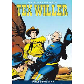 Tex Willer Kirjasto 26: Poltettu maa