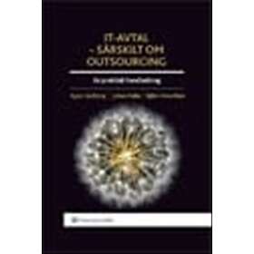 IT-avtal särskilt om outsourcing : en praktisk handledning