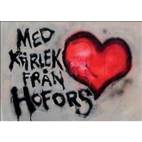 Med kärlek från Hofors