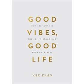 Good Vibes Good Life (Gift Edition)