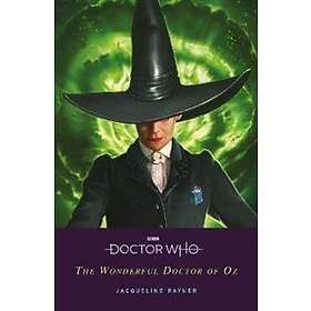 Doctor Who: The Wonderful Doctor of Oz