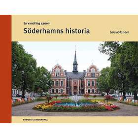 En vandring genom Söderhamns historia