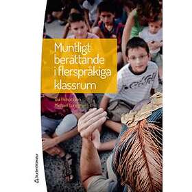 Muntligt berättande i flerspråkiga klassrum