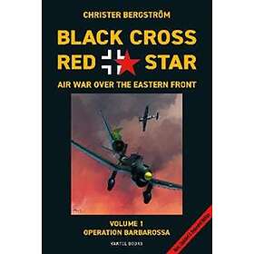 Black cross / red star : air war over the Eastern front. Volume 1 Ope