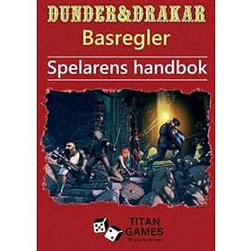 Dunder & Drakar: Basregler : Spelarens handbok