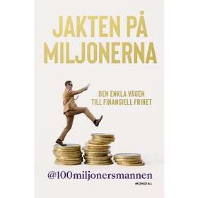 Jakten på miljonerna