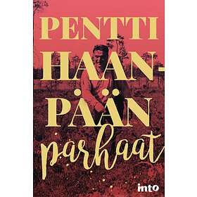 Pentti Haanpään parhaat