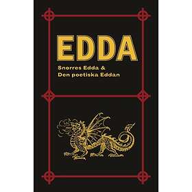 Edda: Snorres Edda & Den poetiska Eddan
