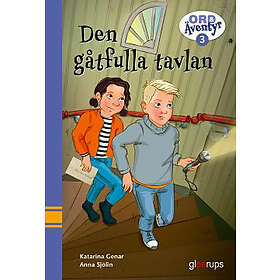 Ord & Äventyr läsebok 3A Den gåtfulla tavlan