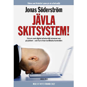 Jävla skitsystem!