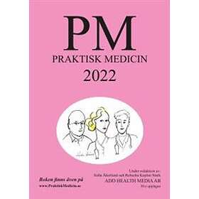 PM: Praktisk Medicin år 2022 terapikompendium i allmänmedicin