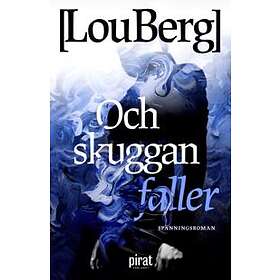 Och skuggan faller
