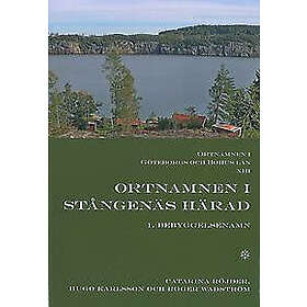 Ortnamnen i Göteborgs och Bohus län 13. Ortnamnen i Stångenäs härad 1